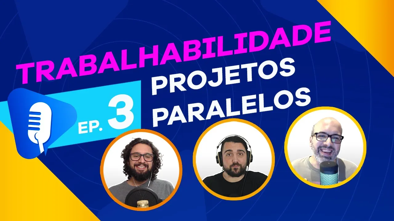 #3 - Projetos Paralelos 🤝